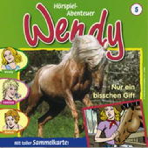 Wendy – Nur ein bisschen Gift