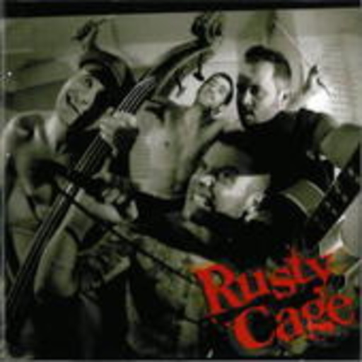 Rusty Cage – Rusty Cage