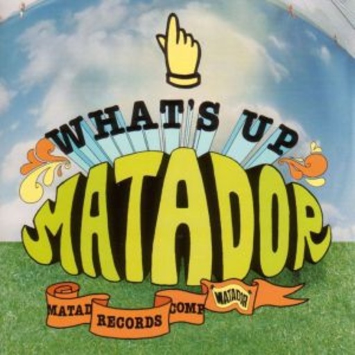 Diverse – What's Up Matador