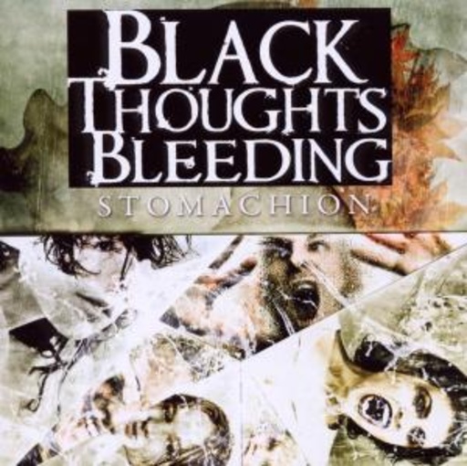 Black Thoughts Bleeding – Stomachion