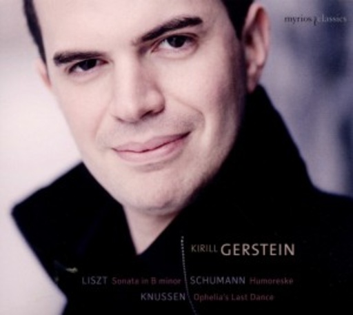 Kirill Gerstein – Schumann/Liszt/Knussen