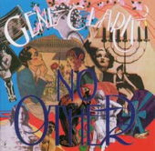 Gene Clark – No Other