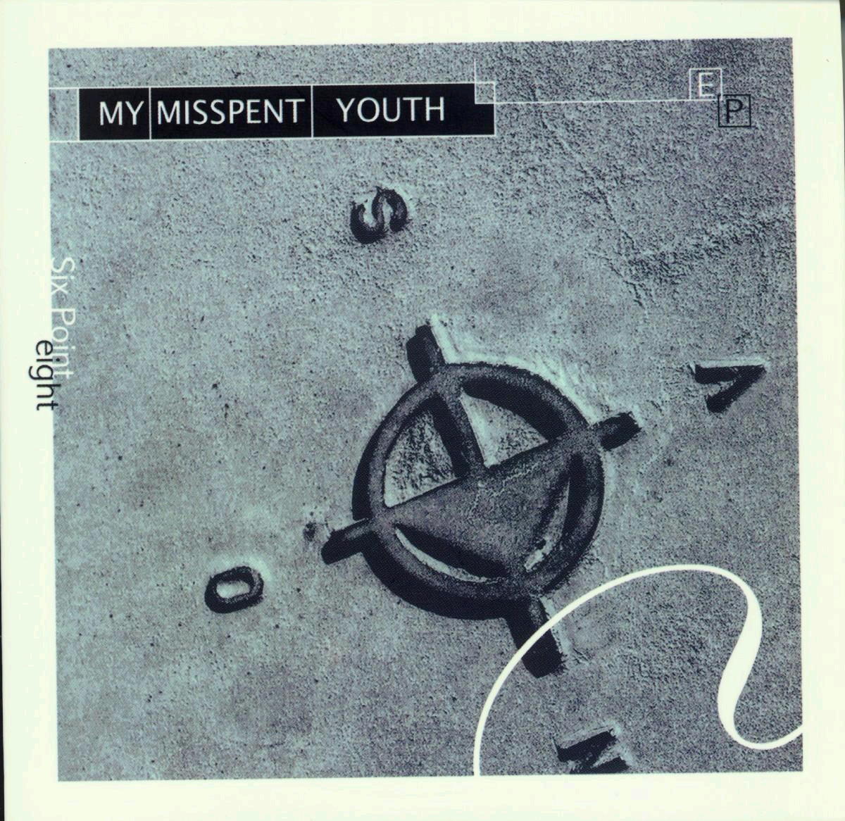 My Misspent Youth – Six Point Eight EP