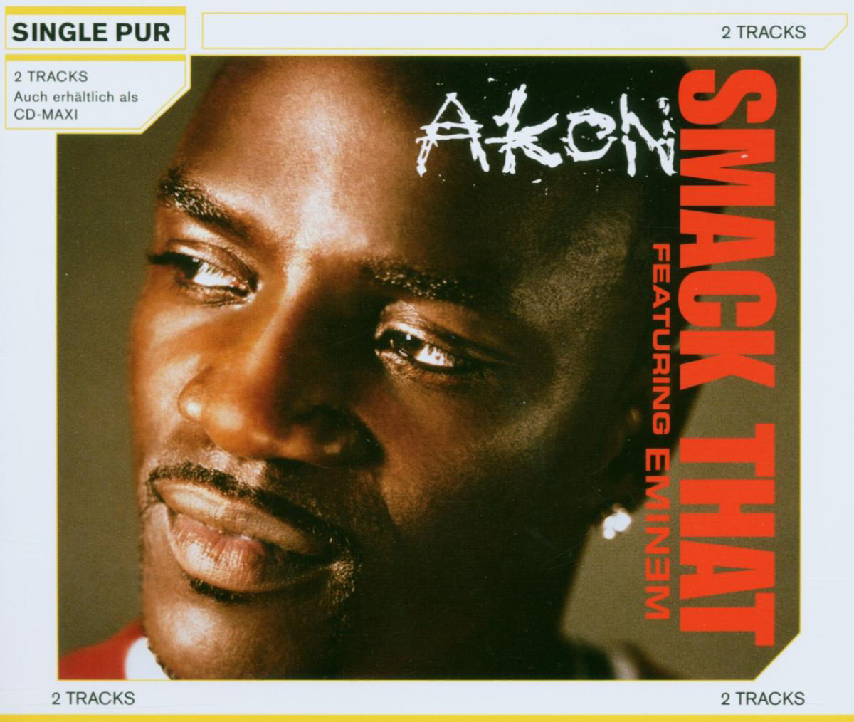 Akon feat. Eminem – Smack That