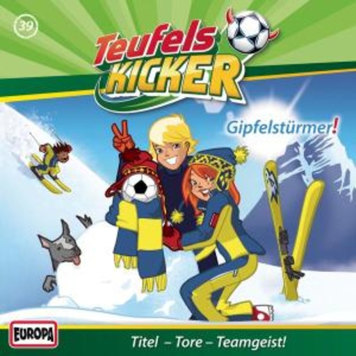 Die Teufelskicker – Gipfelstürmer! (39)