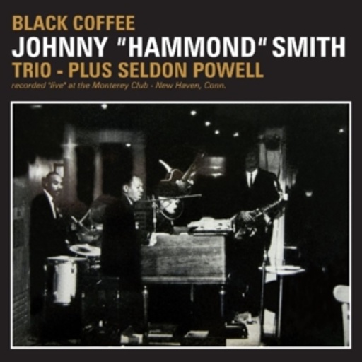 Johnny Hammond Smith – Black Coffee