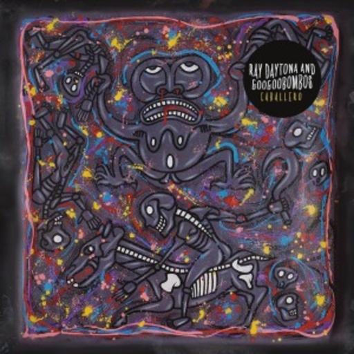 Ray Daytona & Googoobombs – Caballero