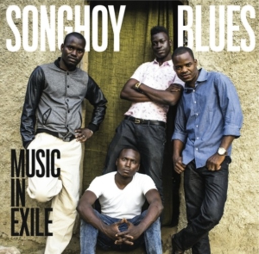 Songhoy Blues – Music In Exile