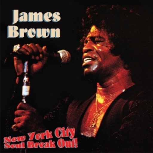 James Brown – New York City Soul Break Out!