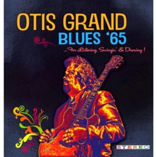 Otis Grand – Blues '65