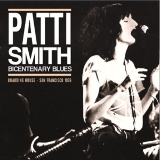 Patti Smith – Bicentenary Blues