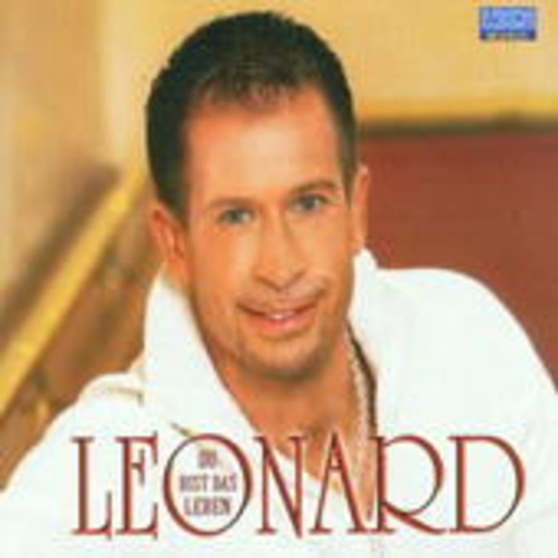 Leonard – Du bist das Leben