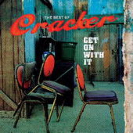 Cracker – Get On With It: The Best Of