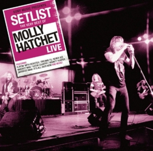 Molly Hatchet – Setlist - The Very Best Of Molly Hatchet - Live