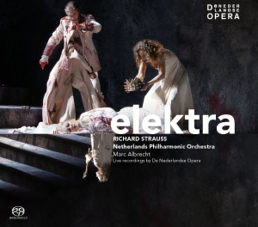 Marc Albrecht/Netherlands Philharmonic Orchestra – Elektra