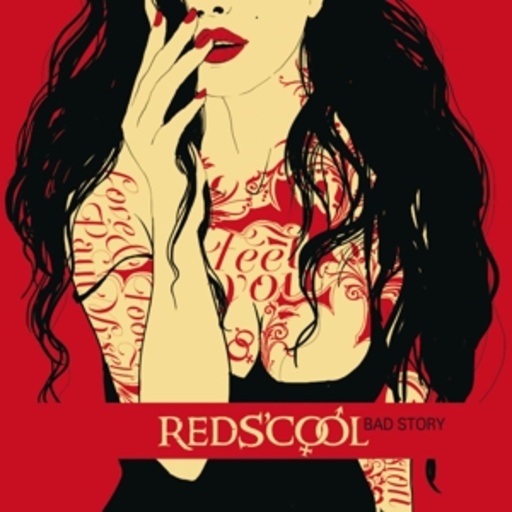 Red's Cool – Bad Story