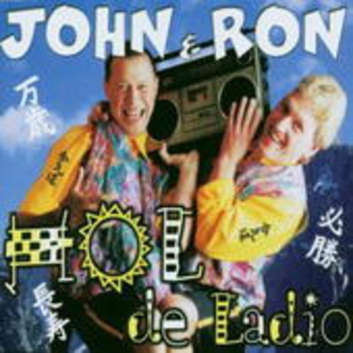 John & Ron – Hol De Ladio