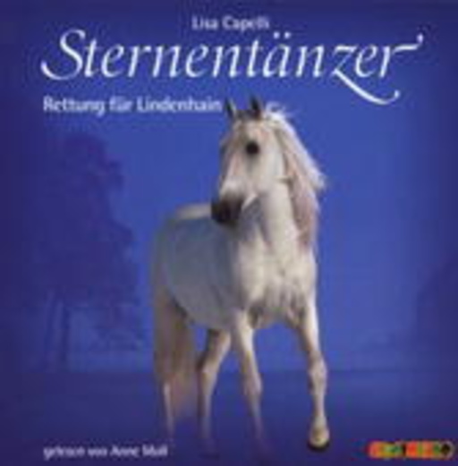 Anne Moll – Sternentänzer - Rettung für Lindenhain