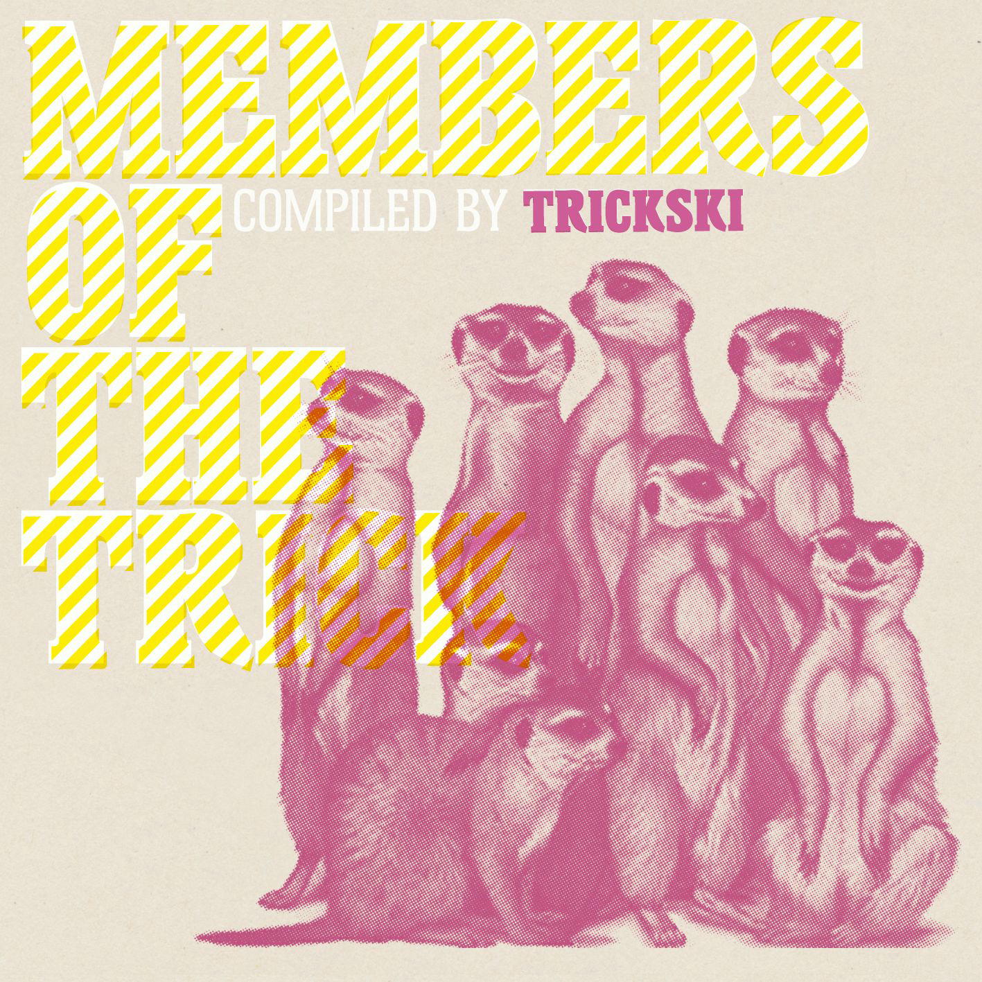Diverse – Members Of The Trick (Compiled By Trickski)