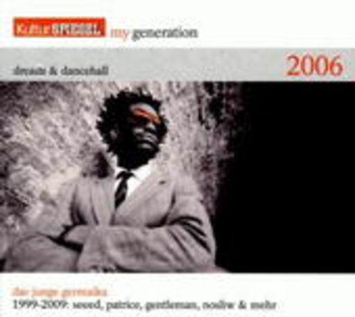 Diverse – Kultur Spiegel: My Generation - Dreads & Dancehall