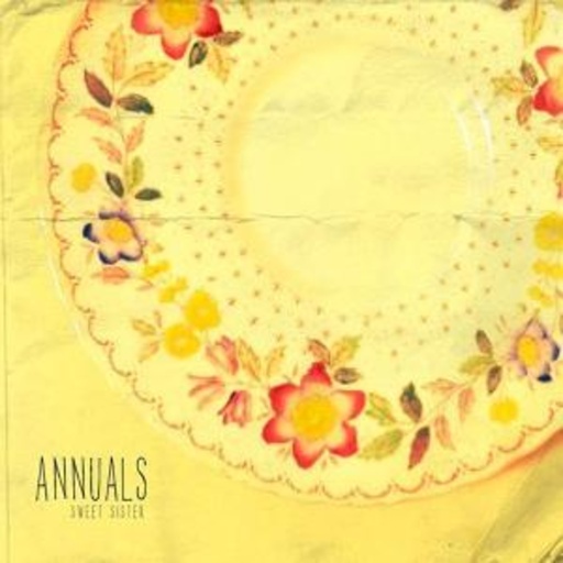 The Annuals – Sweet Sister
