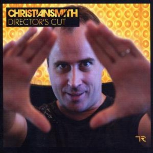Christian Smith – Directors Cut