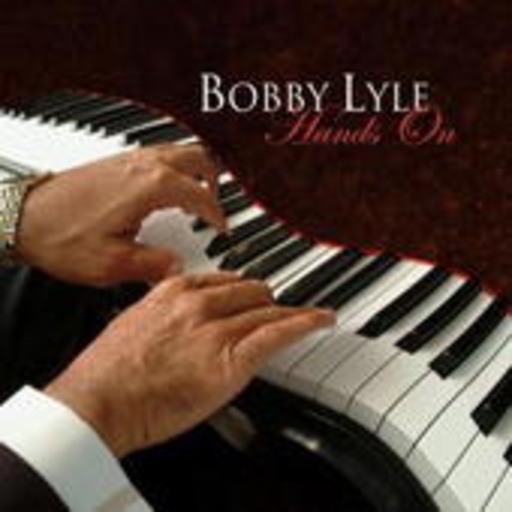 Bobby Lyle – Hands On