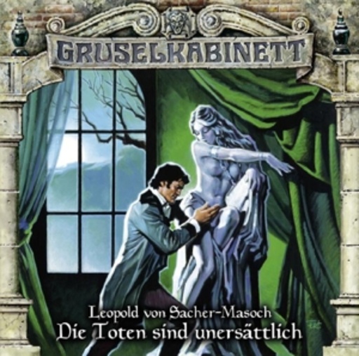 Diverse – Gruselkabinett 99 - Die Toten sind unersättlich