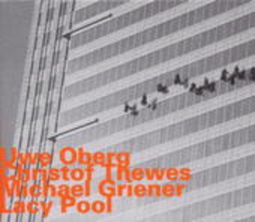 Uwe Oberg/Christof Thewes/Michael Griener – Lacy Pool