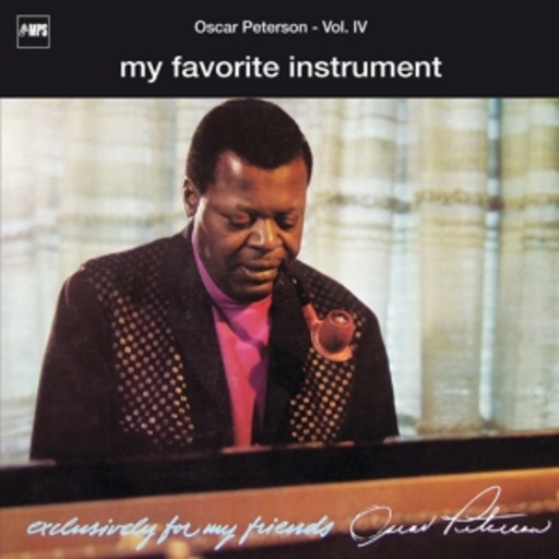 Oscar Peterson – My Favorite Instrument