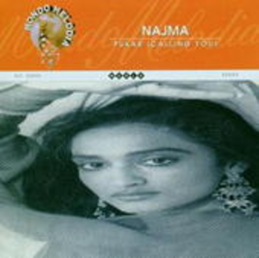 Najma (Akhtar) – Pukar (Calling You)