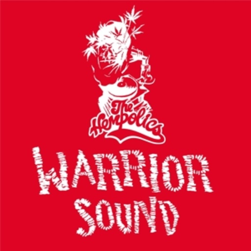 The Hempolics – Warrior Sound