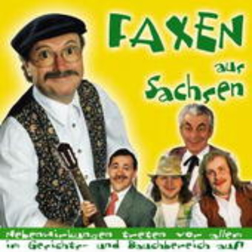 Faxen aus Sachsen – Teil 1