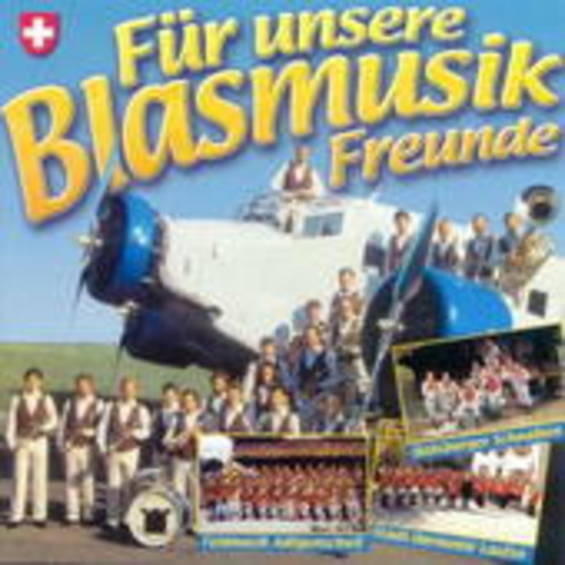 Diverse – Für unsere Blasmusik Freunde