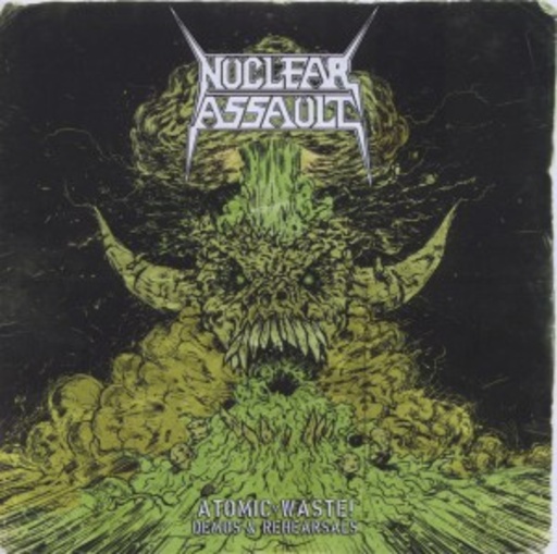 Nuclear Assault – Atomic Waste - Demos Rehearsals