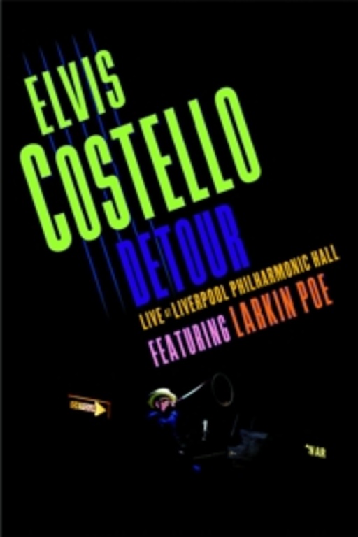 Elvis Costello – Detour - Live At Liverpool Philharmonic Hall