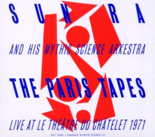 Sun Ra – Paris Tapes