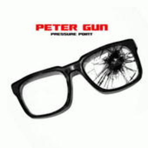 Peter Gun – Pressure Point
