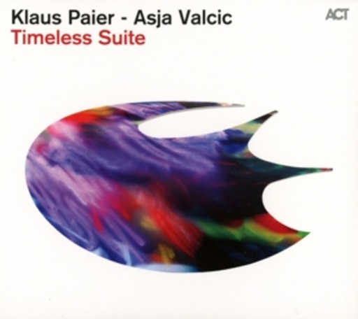 Klaus Paier/Asja Valcic – Timeless Suite
