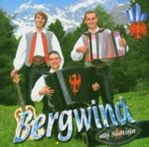 Bergwind – Wo die Wälder rauschen