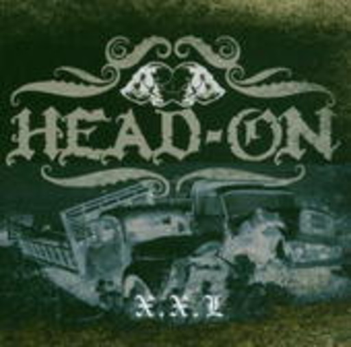 Head-On – X.X.L.