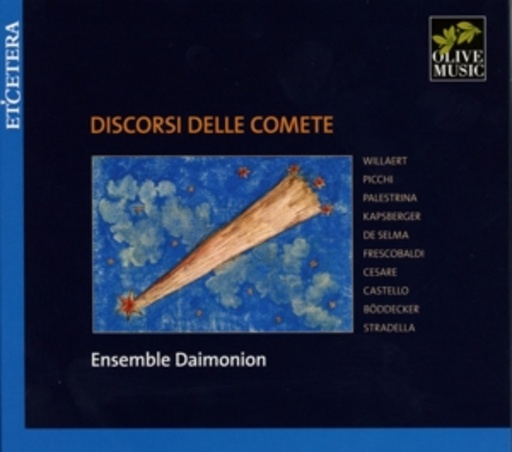 Ensemble Daimonion – Discorsi Delle Comete