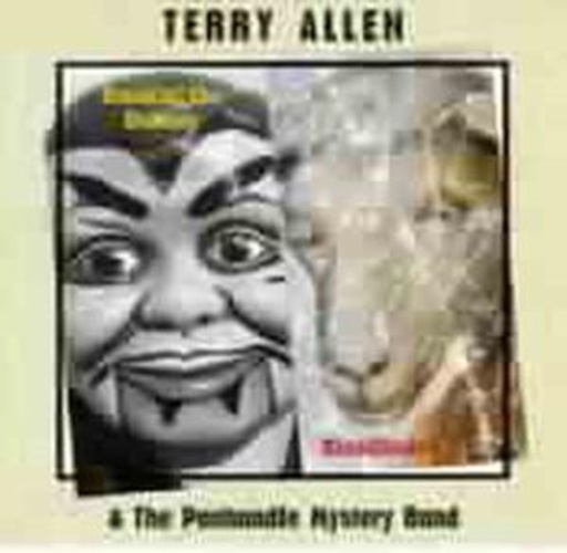 Terry Allen – Smokin' The Dummy/Bloodlines