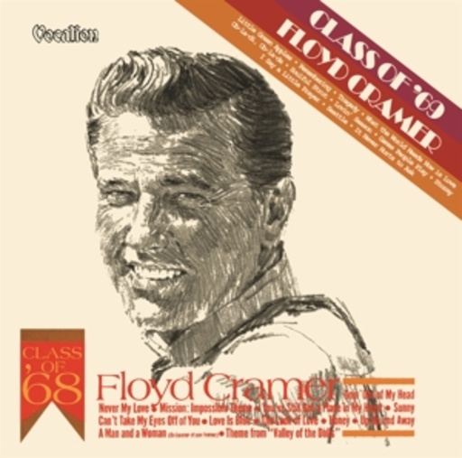 Floyd Cramer – Class Of '68/Class Of '69