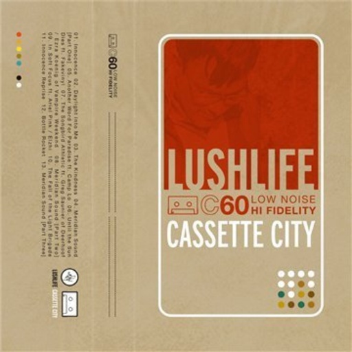 Lushlife – Cassette City