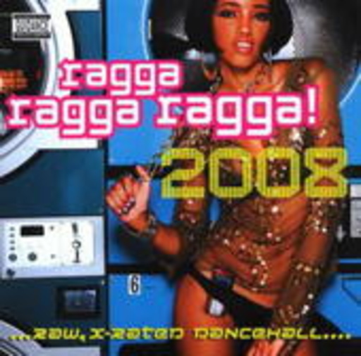 Diverse – Ragga Ragga Ragga 2008