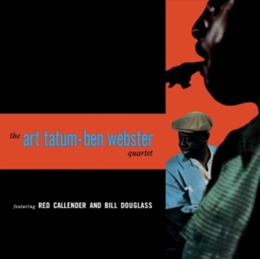 Art Tatum & Ben Webster Quartet – Art Tatum & Ben Webster Quartet