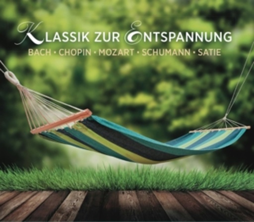 Diverse – Klassik zur Entspannung