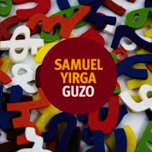 Samuel Yirga – Guzo