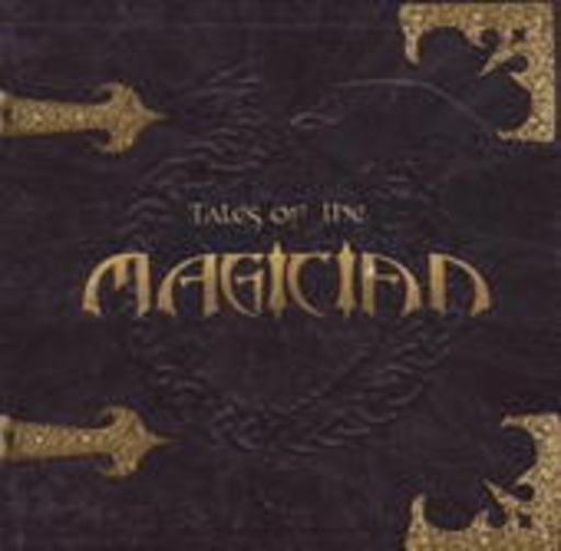 Magician – Tales Of The Magician